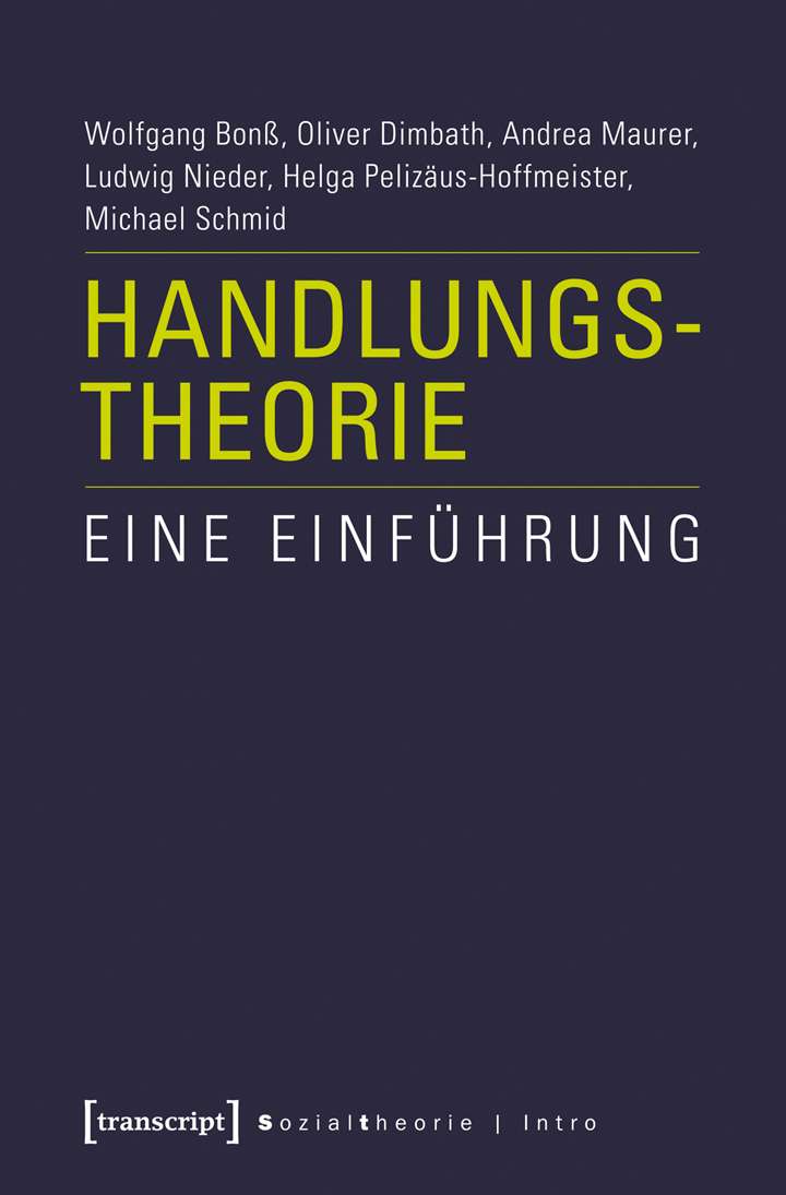 Handlungstheorie - eine Einführung